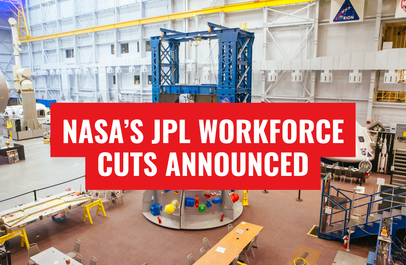 NASA's JPL Layoffs 2025: 550 Jobs Eliminated in Major Workforce Cut – Effects on Aerospace Sector