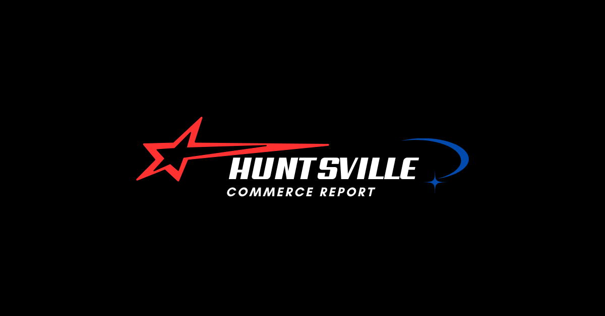 Welcome To The Huntsville Commerce Report
