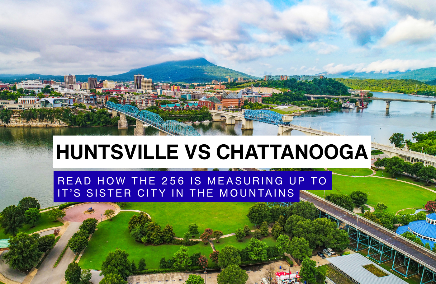 Why Chattanooga Surpasses Huntsville for Small and Mid-Sized Business Growth in 2025